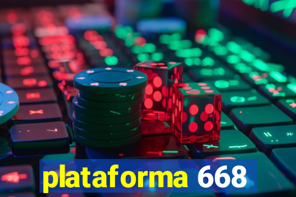 plataforma 668